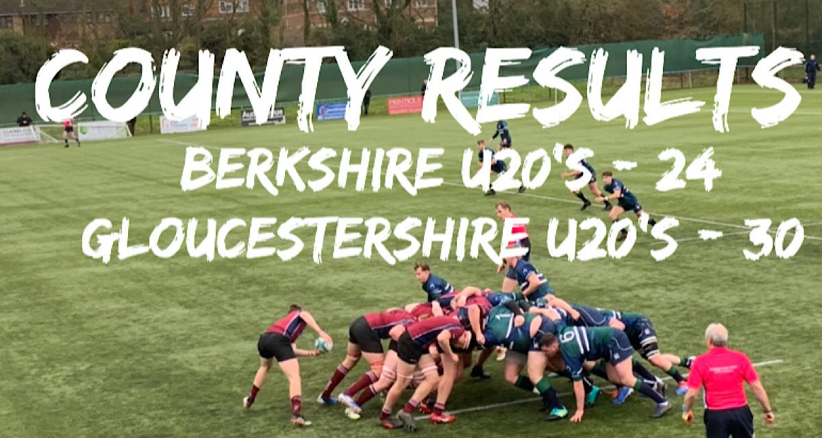 LATE CHARGE GIVES GLOS VICTORY OVER BERKS IN U20 CHAMPIONSHIP OPENER