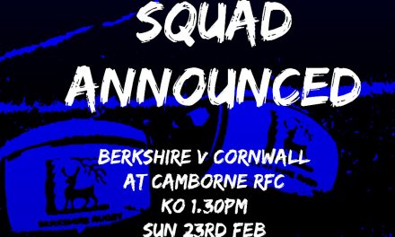 BERKSHIRE RFU U20 SQUAD ANNOUNCE SQUAD FOR TRIP TO FACE CORNWALL RFU