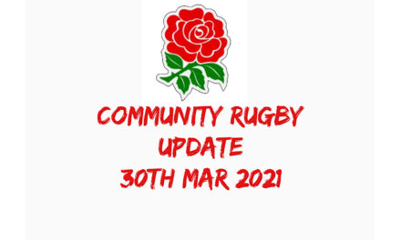 COMMUNITY RUGBY UPDATE – 30th MAR 2021
