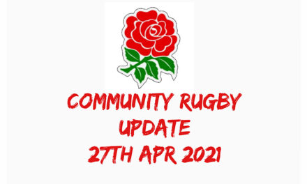 COMMUNITY RUGBY UPDATE – 27th apr 2021