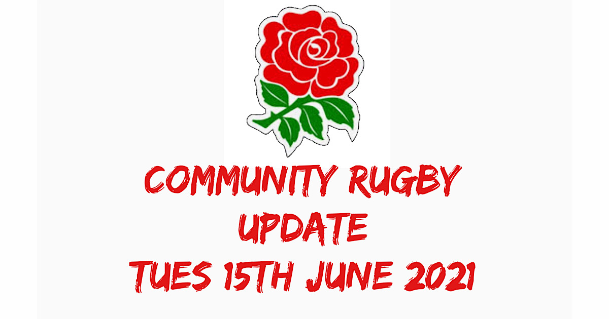 community rugby UPDATE 15 JUNE