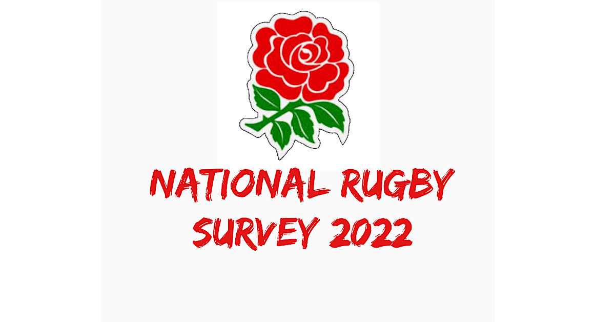 NATIONAL RUGBY SURVEY – 2022
