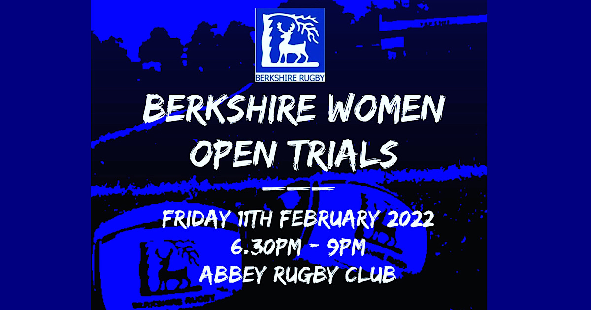 BERKSHIRE WOMENS county rugby – OPEN TRIALS