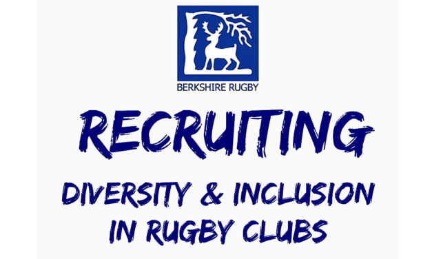 RECRUITING – DIVERSITY & INCLUSION IN RUGBY CLUBS