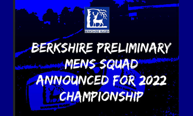 BERKSHIRE RFU ANNOUNCE THEIR MENS SQUAD FOR 2022 CHAMPIONSHIP SEASON